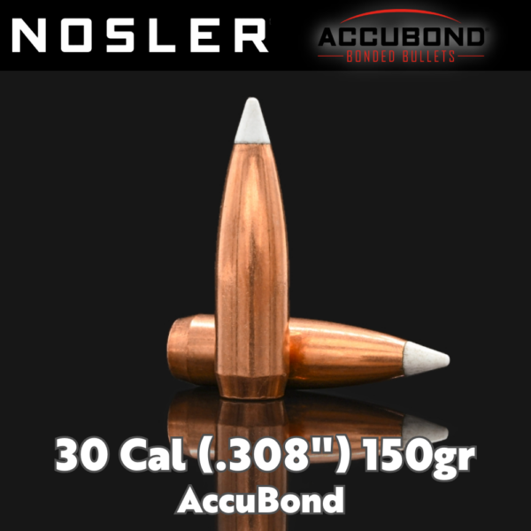 Nosler 30 Cal (.308") 150gr AccuBond Bullets
